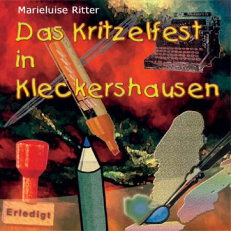 Das Kritzelfest in Kleckershausen